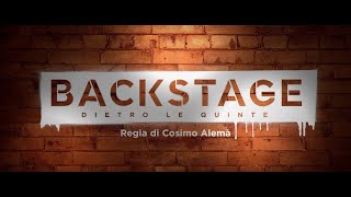Backstage - Dietro Le Quinte Estate 2022