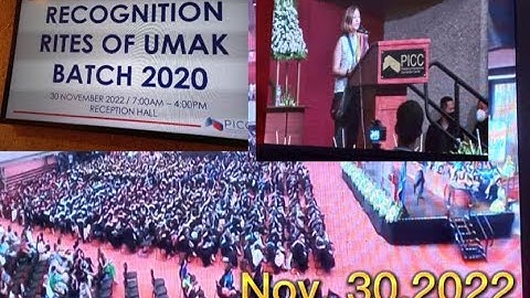 CONGRATULATIONS! UMAK Recognition Rites Batch 2020! PICC Nov. 30, 2022 zenaida porciuncula vlogs