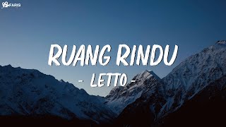 Letto - Ruang Rindu (Lirik)