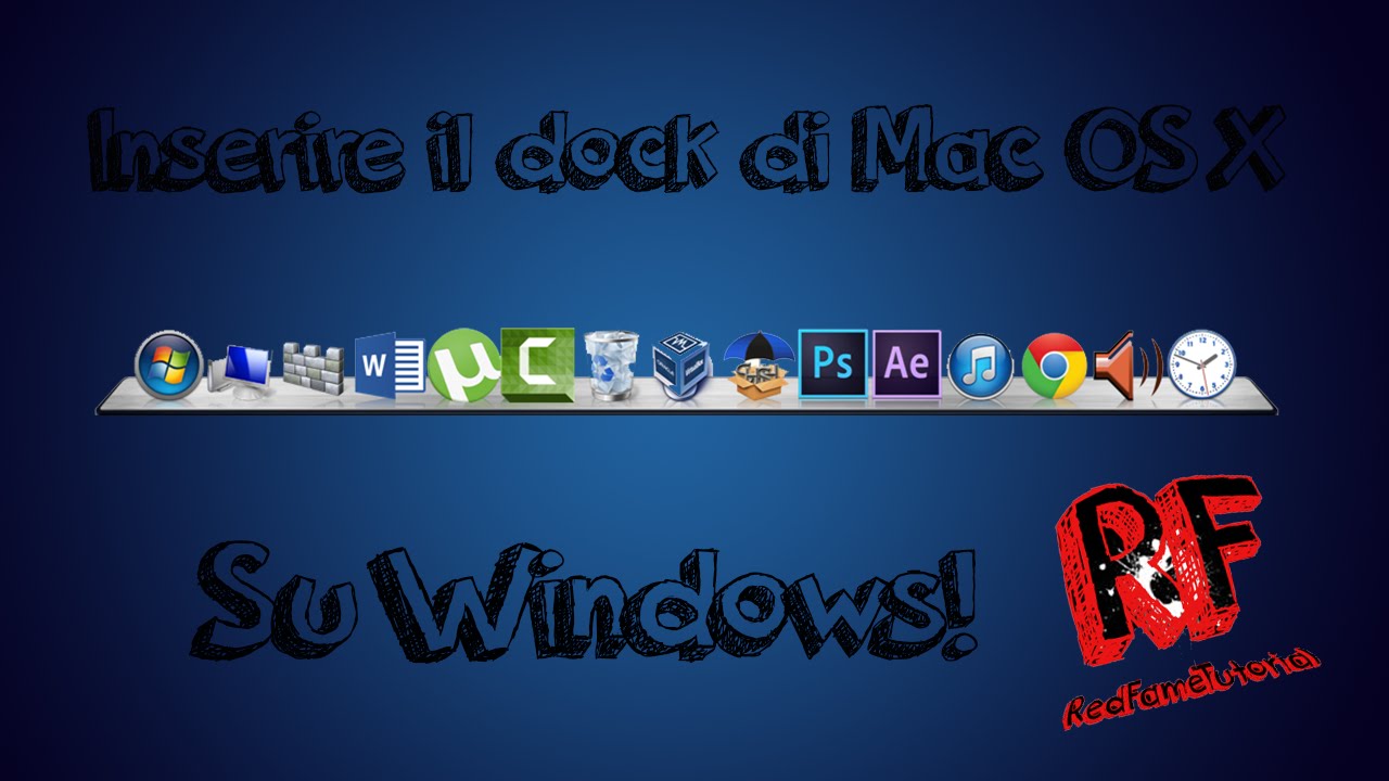 mac os x dock for windows xp free download