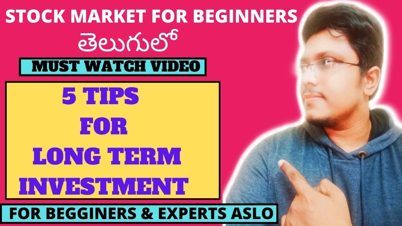 5 Tips For Long Term Investment 2020 | Must Watch For Beginners