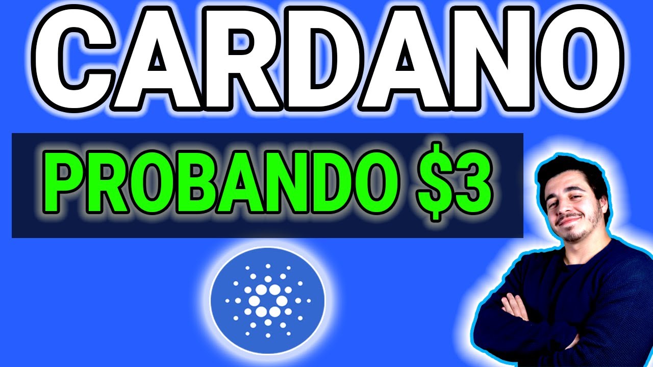 ADA Cardano probando los $3. Hay que preocuparse?. Precio de ADA y XRP