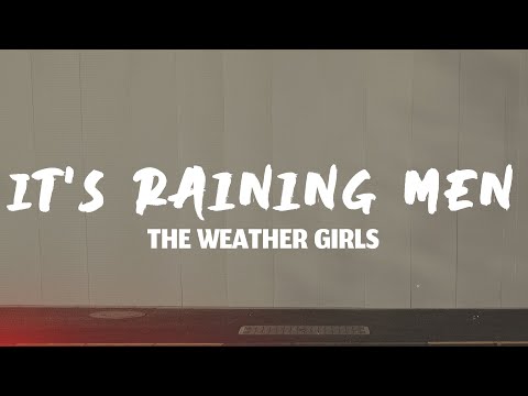 The Weather Girls - It's Raining Men (Single Version) (Lyrics)