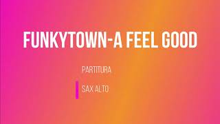 funky town - i feel good sax alto