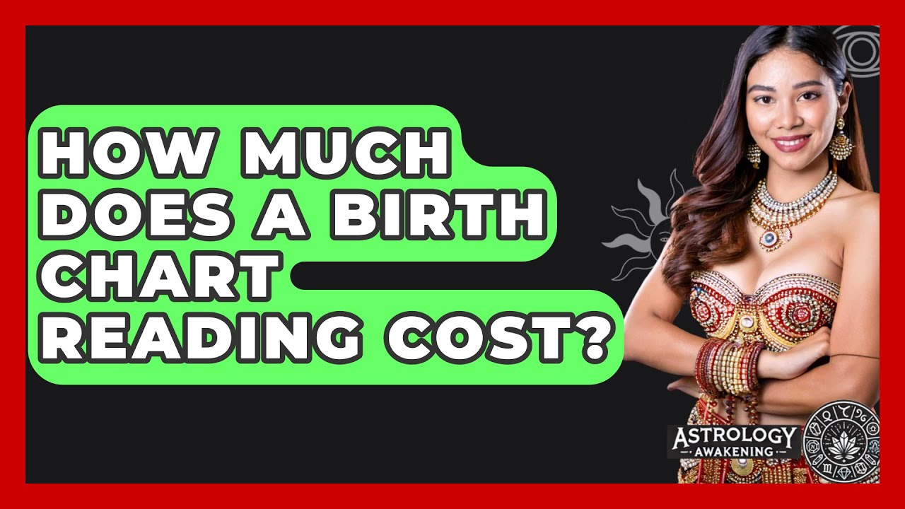 How Much Does A Birth Chart Reading Cost Astrology Awakening YouTube how-much-does-a-birth-chart-reading-cost-astrology-awakening-youtube