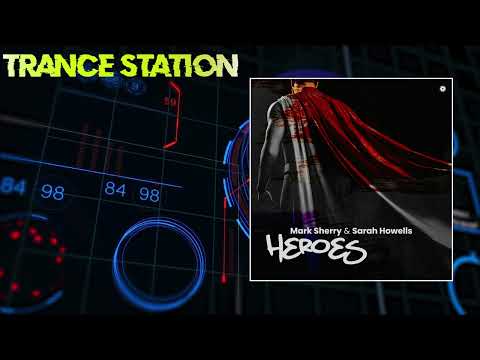 Mark Sherry, Sarah Howells - Heroes (FYH450 Pre-Party)