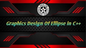7-How to Draw Ellipse Algorithms in C/C++ Graphics Programming Language...