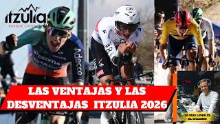 ISAAC DEL TORO STRENGTHS, JUAN AYUSO ADVANTAGES, PAUL SEIXAS WEAKNESSES, ITZULIA BASQUE COUNTRY 2026