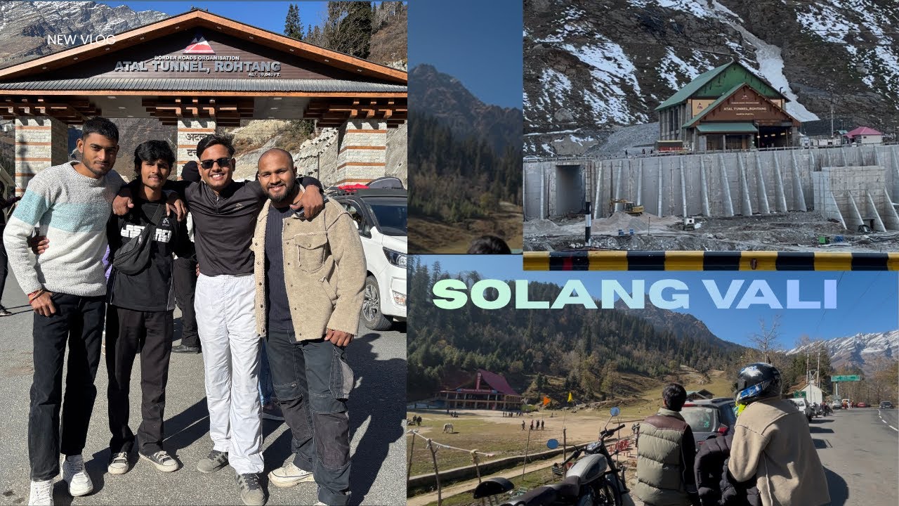 🫣 Finally atal tunnel pohonch gay 🏔️ or solang vali 😍