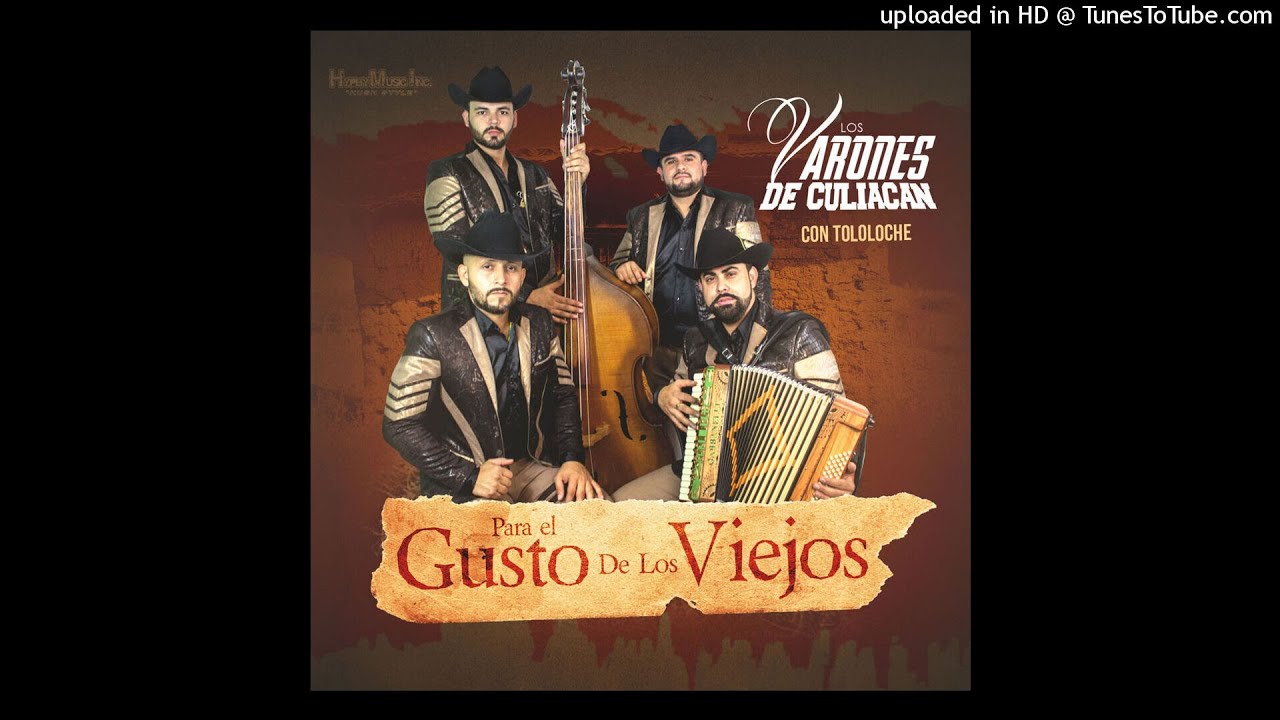Ver Los Varones De Culiacan - Cerros y Arrollos (Tololoche) no YouTube Ver Los Varones De Culiacan - Cerros y Arrollos (Tololoche) no YouTube