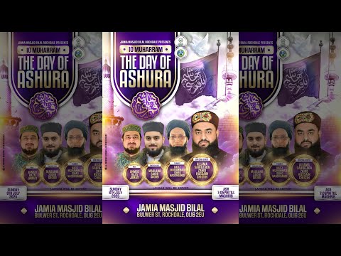 The day of Aashura | Bilal Jamia Masjid Rochdale | Sunday 6th July 2025