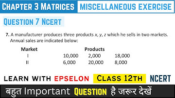 class 12 chapter 3 miscellaneous exercise question number 7 | matrices miscellaneous exercise q7 |
