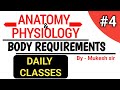 Body Requirements | Body Fluid | Anatomy &amp; Physiology | Bsc Nursing Semester Topics 2024 25 class #4
