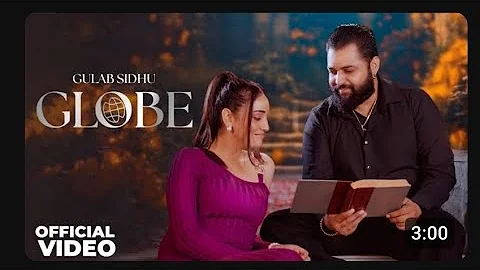 Globe |Gulab Sidhu Ft. Jasmeet Kaur Gagre| New Punjabi Song 2025 |Latest PunjabiSong 2025