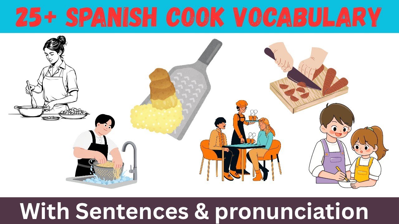 Spanish Cooking Vocabulary - Learn Spanish Through Cooking!