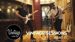 Vintage Sessions - Beat It - En vivo en estudio