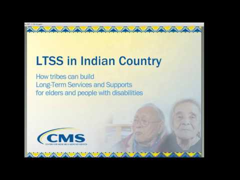 LTSS and Tribal Leaders—New Resources on CMS.gov