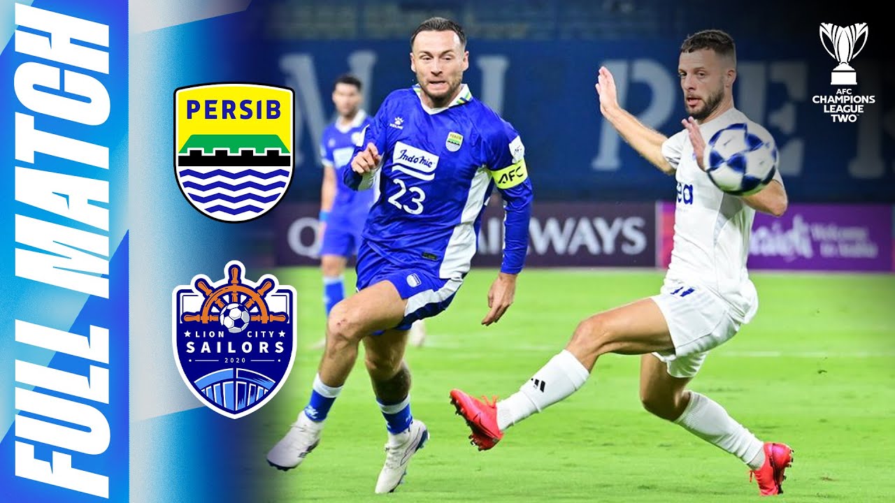 Persib Bandung 🇮🇩 vs Lion City Sailors 🇸🇬 | Full Match | AFC Champions League Two™ 2025/26