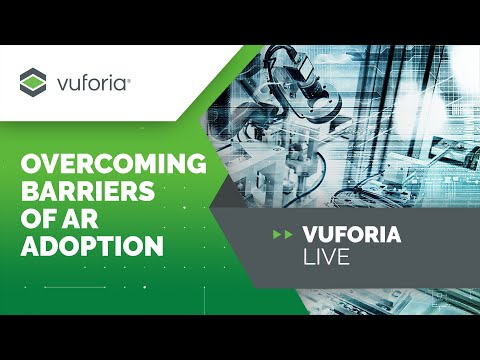 Breaking the Pilot Purgatory - Overcoming the Barriers to AR Adoption