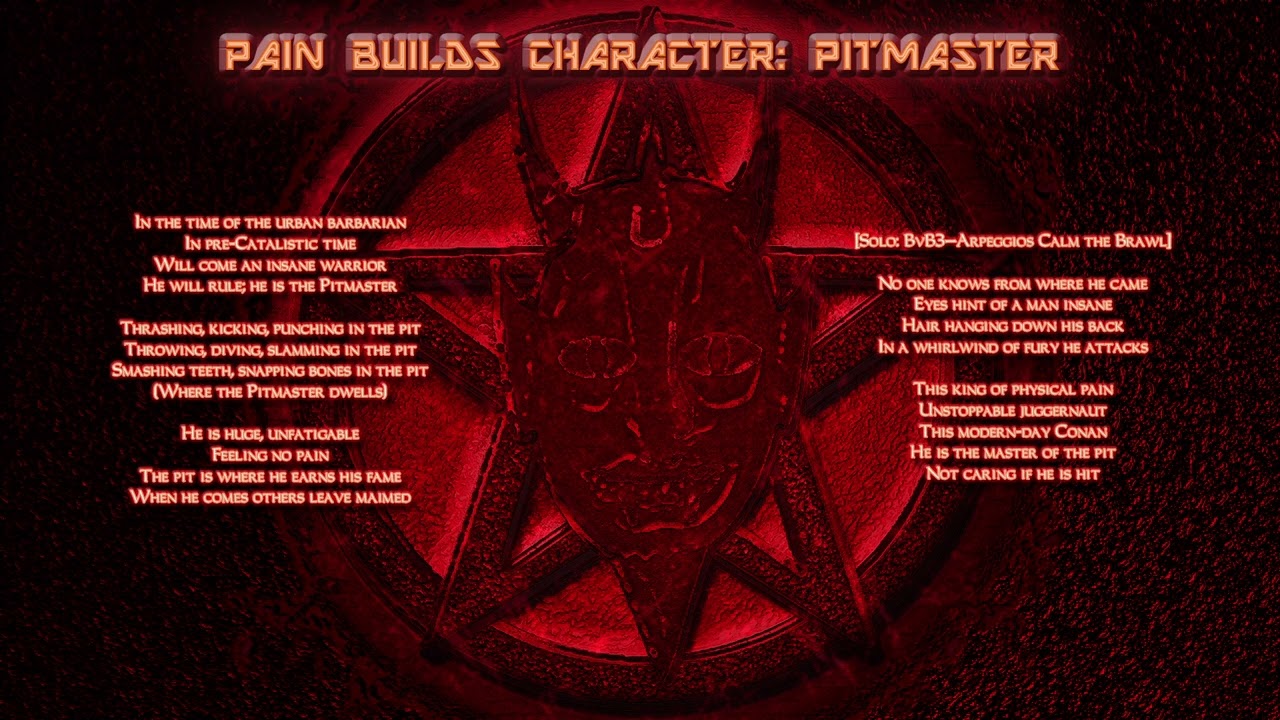 Pain Builds Character: Pitmaster [Official Lyric Video]