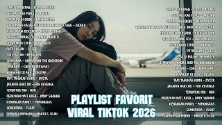 Lagu Santai Viral Tiktok 2026 — Lagu Santai Buat Kerja 2026 | Lagu Terbaru 2026 #laguindonesia2026