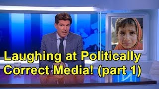 A SATIRE of Politically Correct Media (part 1)
