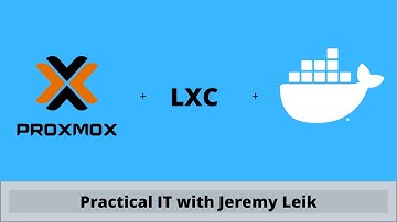 Proxmox VE and LXC and Docker. Oh, my!