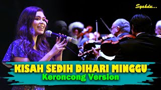 KISAH SEDIH DIHARI MINGGU - KOES PLUS  || Keroncong Version Cover