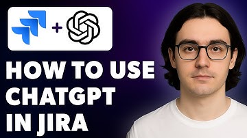 How To Use Chatgpt In Jira Improve Your Productivity And Collaboration With Ai Chatbot [2025 Guide]