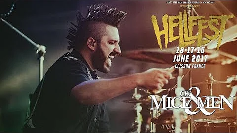 Never Giving Up - Of Mice & Men (Hellfest Festival) HD