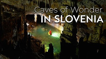 Slovenia Underground: Into the Caves of Wonder | Underground Worlds | Documentary
