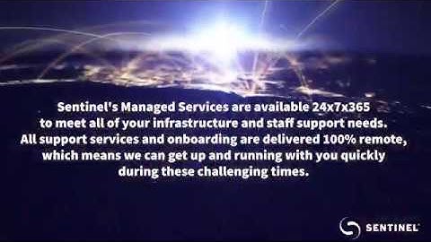Sentinel Technologies - Always Here For You