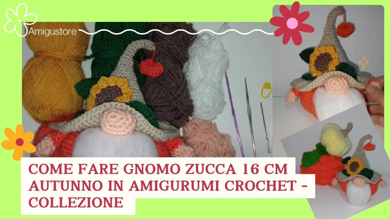 🎃 Tutorial Amigurumi Gnomo Zucca 🧶 – Autunno Halloween Crochet DIY Facile e Veloce