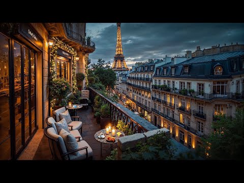 Parisian Balcony Jazz Nights ☕ Sweet Jazz Music & Smooth Bossa Nova for a Dreamy Evening
