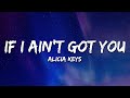 Alicia Keys - If I Ain