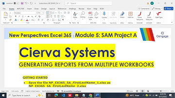 New Perspectives Excel 365  Module 5 SAM Project A | Cierva Systems