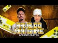 Ref:PPZAIMy7DAk Rave do mini game - dj blackdrumm &amp; mc jotta v