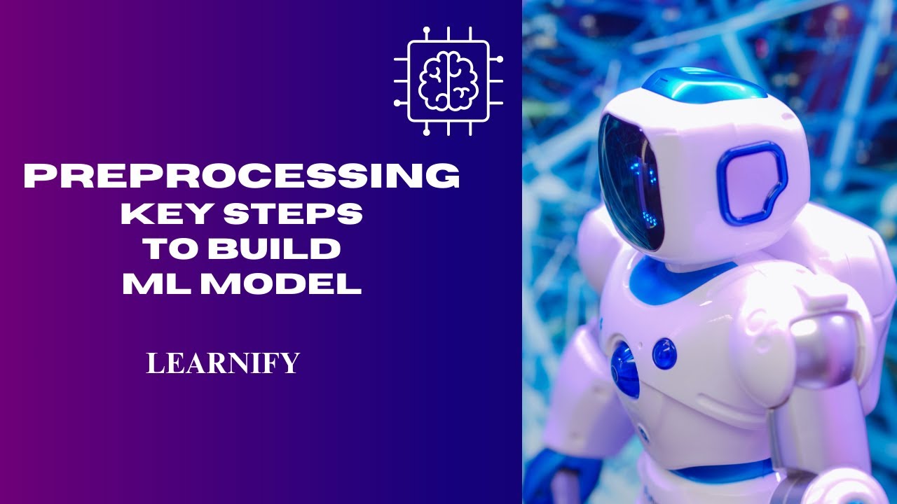 Machine Learning: Key Steps to Build Your First ML Model | Data ...