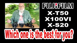 Comparing Fujifilm XT50  X100VI  XS20 Which one is the best for you?   IN ENGLISH