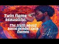 Twin flame sexuality  The truth about same gender twin flames