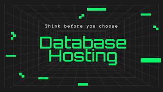 Choose database hosting like a senior engineer