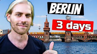 : The Ultimate 3 Day BERLIN Itinerary | Germany Travel Guide (2024)