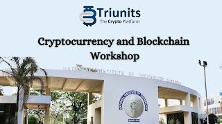 Cryptocurrency and Blockchain Workshop  Aarohan 2022, Day 2 - NIT DURGAPUR