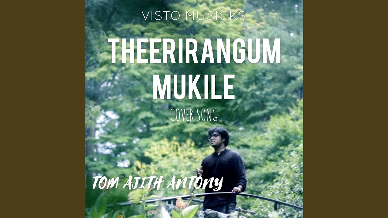 Therirangum Mukile