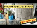 CARA MEMBUAT BUBU IKAN DARI BAHAN KAWAT @putrakayan