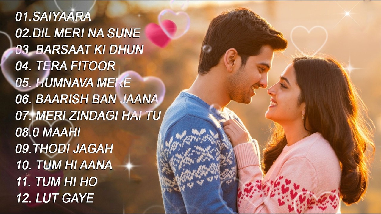 🌹New Hindi Song 2025🌙Arijit Singh,Jubin Nautiyal,Atif Aslam,Neha Kakkar,Armaan Malik,Shreya Ghoshal