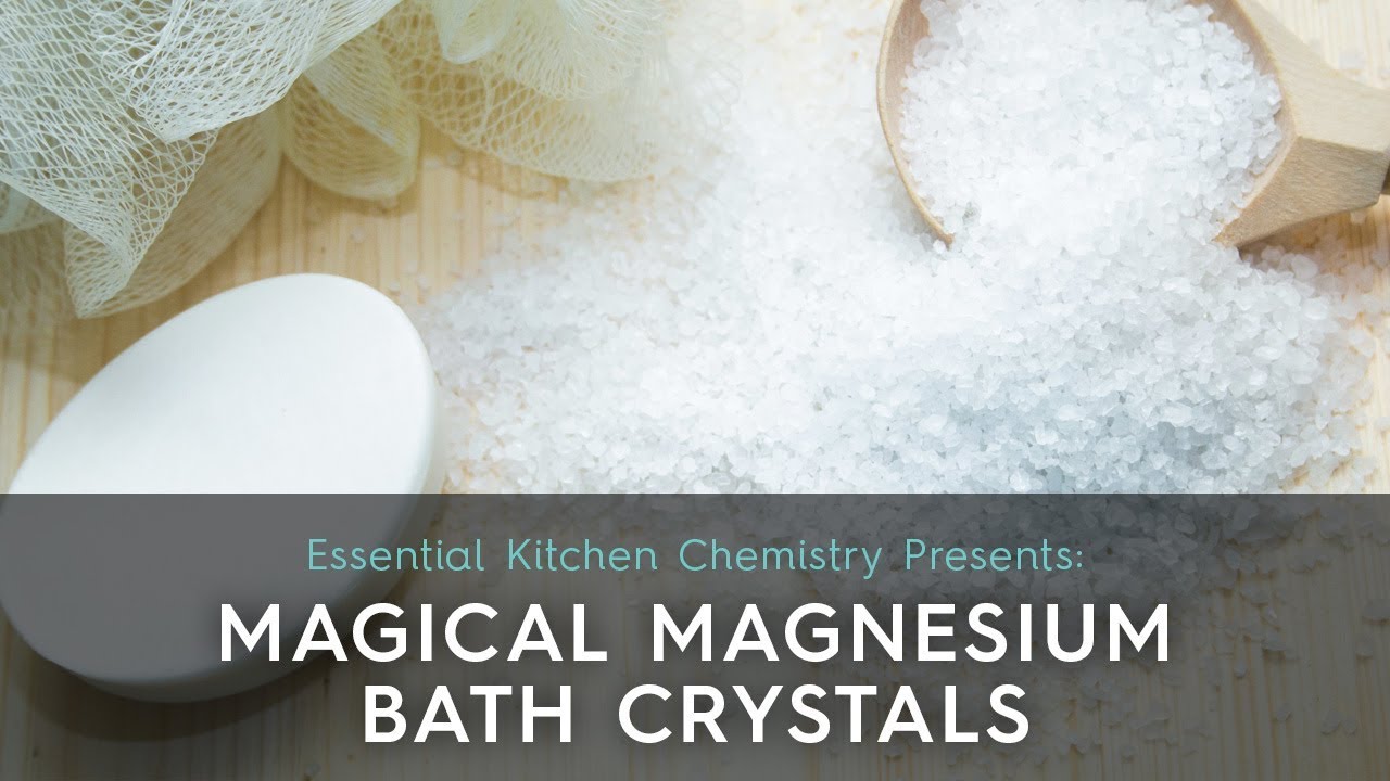 Magical Magnesium Bath Crystals YouTube