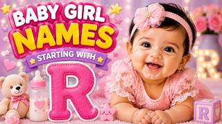 Names Starting With R for Girls | Hindu / Indian Baby Girl R Names | Names With Meaning R Name List Names Starting With R for Girls | Hindu / Indian Baby Girl R Names | Names With Meaning R Name List