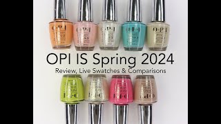 OPI Infinite Shine 'Your Way' Spring 2024 Collection: Review, Live Swatches & Comparisons!