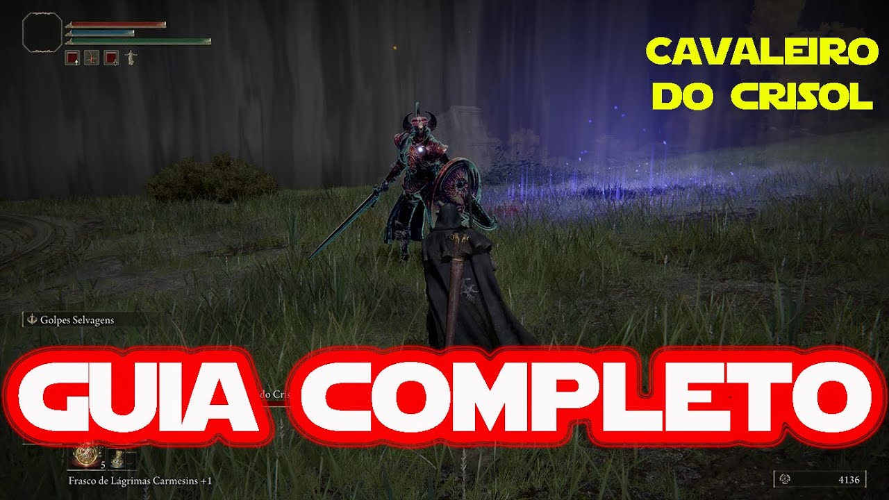 ELDEN RING - CAVALEIRO DO CRISOL | GUIA COMPLETO